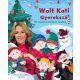 Wolf Kati: Gyerekszáj - Téli foglalkoztatófüzet dalokkal